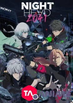 Night Head 2041 VOSTFR