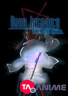Deep Insanity : The Lost Child VOSTFR