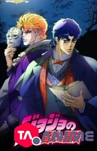 Jojo's Bizarre Adventure : Stardust Crusaders Saison 02 VOSTFR streaming
