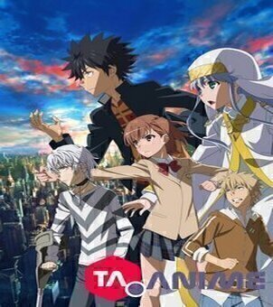 Toaru Majutsu no Index III VOSTFR