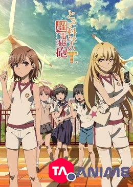 Toaru Kagaku no Railgun T ( A Certain Scientific Railgun T )VOSTFR