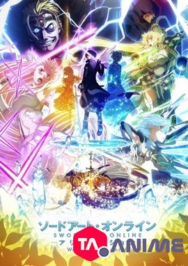 Sword Art Online : Alicization War of Underworld Part 2 VOSTFR