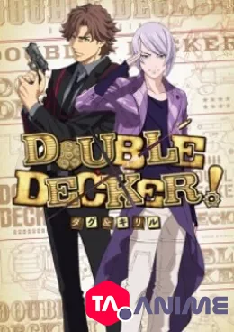 Double Decker! Doug & Kirill : Extra VOSTFR